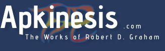 Apkinesis The Works of Robert D. Graham .com